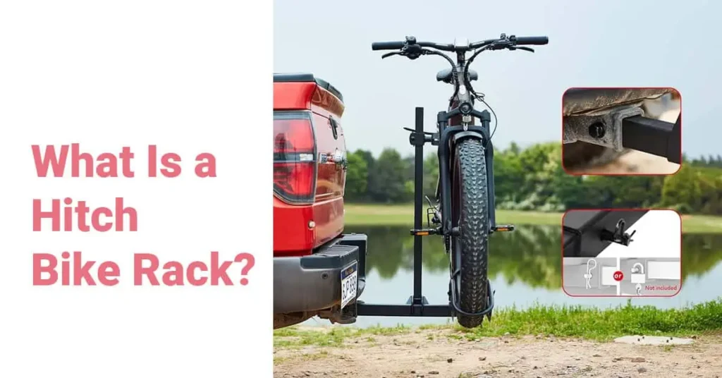 What Is a Hitch Bike Rack?