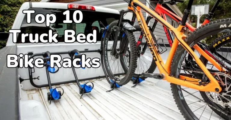 Top 10 Truck Bed Bike Racks and Buyer’s Guide for 2023